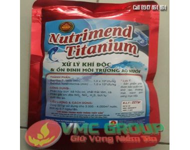 VI SINH XỬ LÝ KHÍ ĐỘC NUTRIMEND TITANIUM || HÓA CHẤT THỦY SẢN